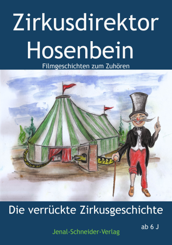 Zirkusdirektor Hosenbein DVD erscheint 12/2023