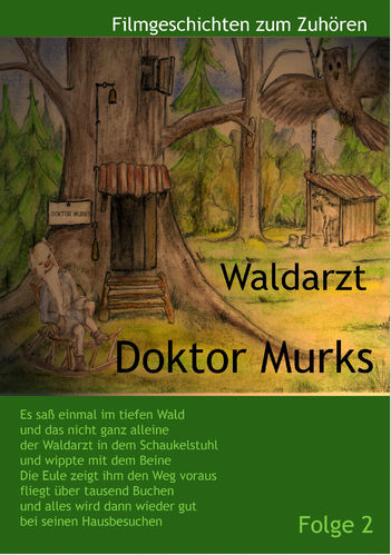 Waldarzt Doktor Murks ( Folge 2 )